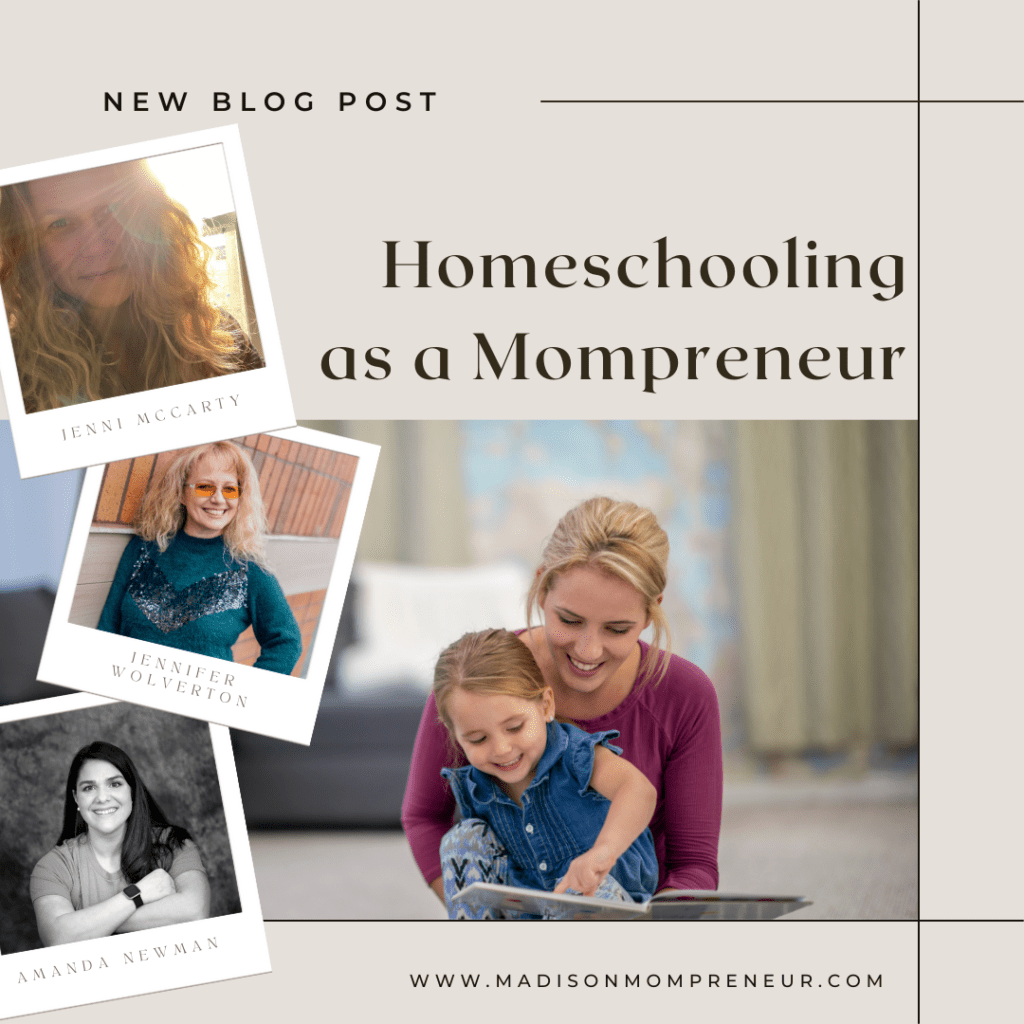 Homeschooling as a Mompreneur in Madison Alabama