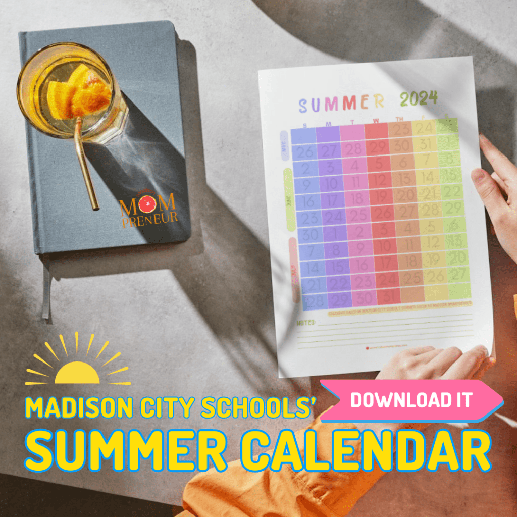 Madison City Schools' based Summer Calendar.